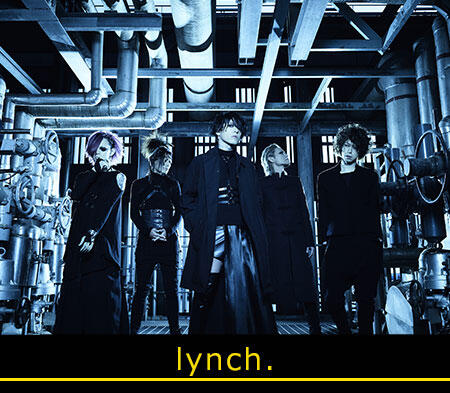 lynch.：葉月(Vo.)